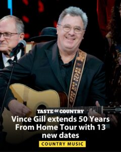 BREAKING : Vince Gill Expands Landmark “50 Years From Home Tour” with 13 New Dates—A Living Legend Refuses to Slow Down